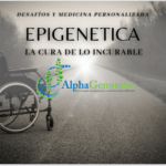 Epigenética humana: desbloqueando el potencial de la cura de lo incurable